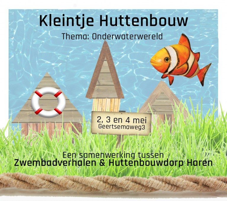 ‘Kleintje Huttenbouw’ voor ‘Stoere Bouwers’ in Haren